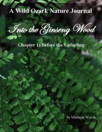 cover of Before the Unfurling, a photo book of ginseng companions
