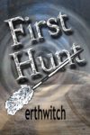 Book 1 of the Bounty Hunter Series by Ima Erthwitch