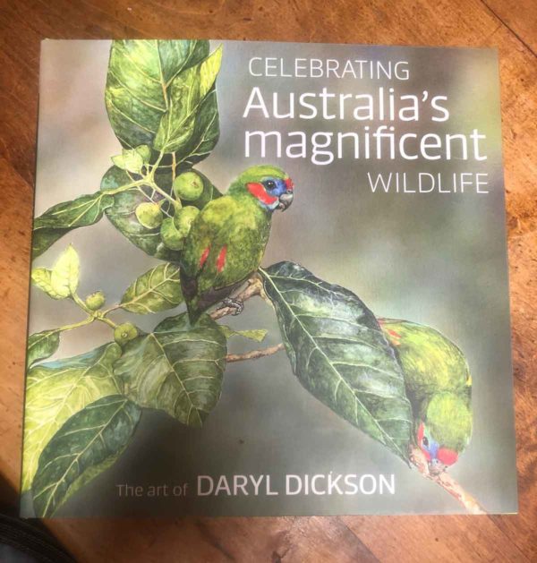 A book featuring the art and story of Daryl Dickson's watercolor art.
