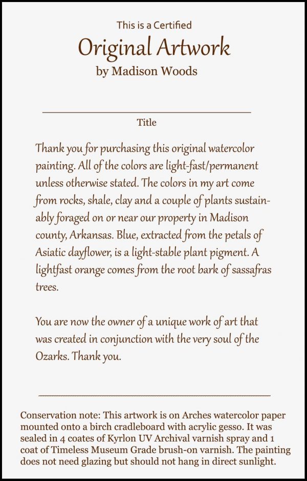 The certificate of authenticity used by Madison Woods, who makes paintings from pigments she gathers from their land at Wild Ozark.