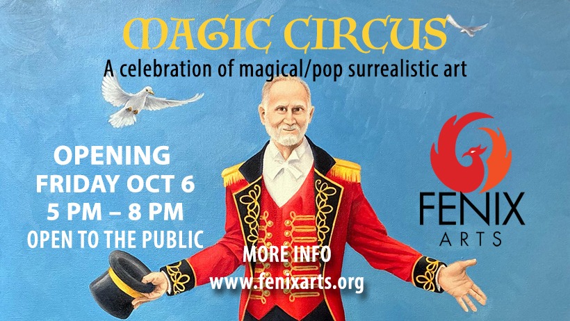 New Acceptance: Fenix Arts’ Magical Circus | Fayetteville Arkansas
