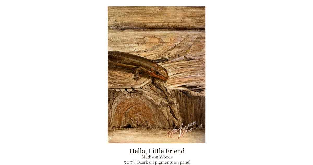 A Skink in Ozark Pigments